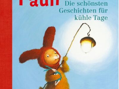 Pauli - Die schönsten Geschichten für kühle Tage